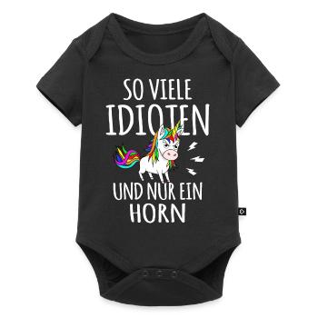 Einhorn lustig Ich hasse dumme Menschen Idiot dumm - Baby Premium Kurzarmbody - Schwarz - Vorne