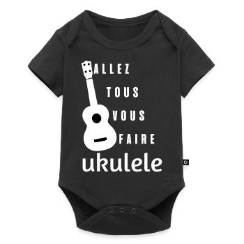 allez tous vous faire ukulele idée cadeau - Body à manches courtes Premium Bébé - noir - Devant
