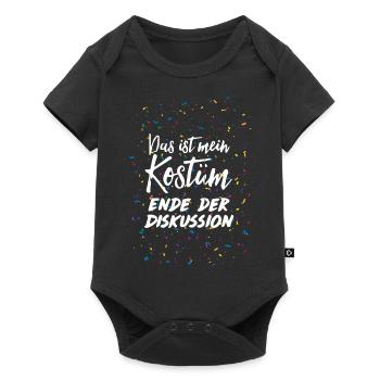 Das ist mein Kostüm Ende der Diskussion Karneval - Baby Premium Kurzarmbody - Schwarz - Vorne