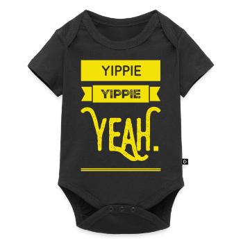 YIPPIE YIPPIE YEAH. Buy the Original Fun Shirt : ) - Baby Premium Kurzarmbody - Schwarz - Vorne