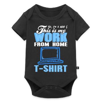 This Is My Work From Home T-Shirt Funny Nerd - Baby Premium Kurzarmbody - Schwarz - Vorne