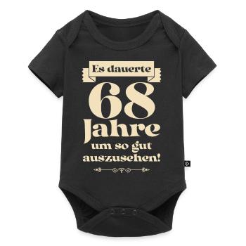 Es dauerte 68 Jahre um so gut auszusehen - Baby Premium Kurzarmbody - Schwarz - Vorne