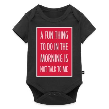 not talk to me - Baby Premium short-sleeve bodysuit - black - Front