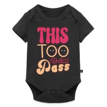 2023-best-quotes This Too Shall Pass - Body à manches courtes Premium Bébé - noir - Devant
