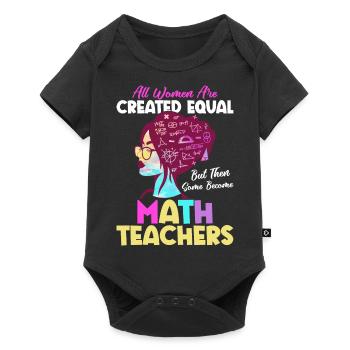 Some Become Math Teachers School Education - Baby Premium short-sleeve bodysuit - black - Front