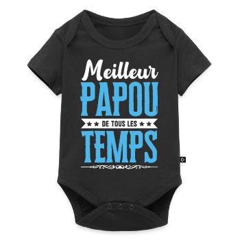 Meilleur Papou de tous les temps ! - Body à manches courtes Premium Bébé - noir - Devant
