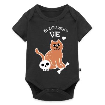 I'll Eat U When U Die Cat (White) - Baby Premium short-sleeve bodysuit - black - Front