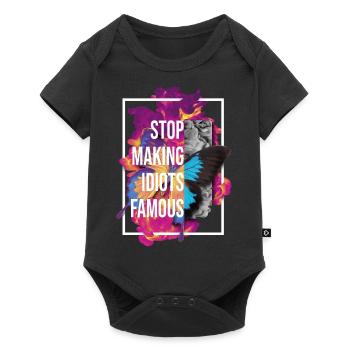 Stop making idiots famous - Stupid People - Baby Premium short-sleeve bodysuit - black - Front
