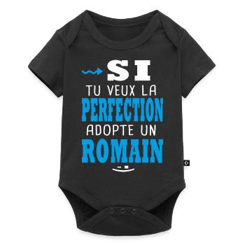 Romain Si tu veux la perfection adopte un romain - Body à manches courtes Premium Bébé - noir - Devant