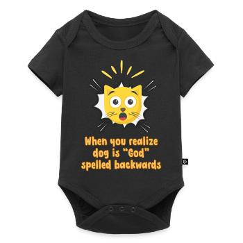 When you realize dog is God spelled backwards - Baby Premium short-sleeve bodysuit - black - Front