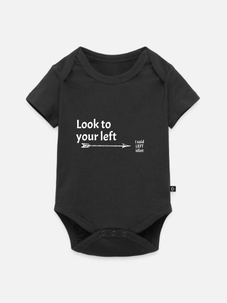 Regarde à ta gauche | Cool dit drôle - Body à manches courtes Premium Bébé - noir