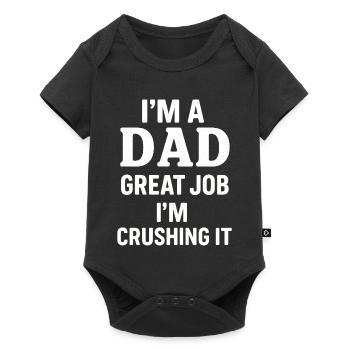 Proud Dad - Reliable and Confident - Baby Premium short-sleeve bodysuit - black - Front