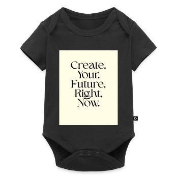 Créez votre avenir dès maintenant Typographie - Body à manches courtes Premium Bébé - noir - Devant