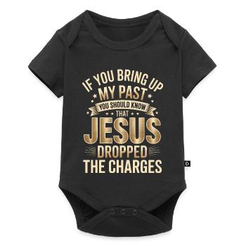 Jesus Dropped The Charges Tee - Baby Premium short-sleeve bodysuit - black - Front