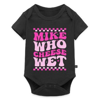 Mike Who Cheese Wet Jeu de mots drôle, proverbe rétro - Body à manches courtes Premium Bébé - noir - Devant