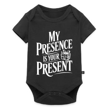 My Presence Is Your Present - Baby Premium short-sleeve bodysuit - black - Front
