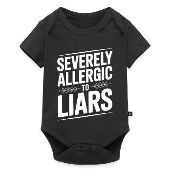 Stark allergisch gegen Lügner - Baby Premium Kurzarmbody - Schwarz - Vorne
