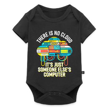 Cloud: It's Just Someone Else's Computer - Baby Premium Kurzarmbody - Schwarz - Vorne