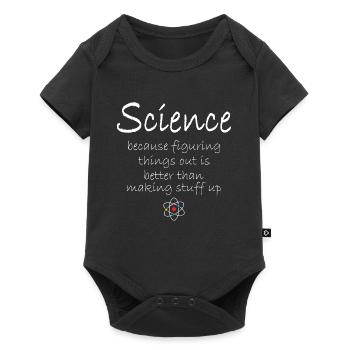 Science is Better - Baby Premium Kurzarmbody - Schwarz - Vorne