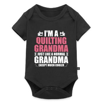 I'm a quilting grandma just like a normal grandma - Body à manches courtes Premium Bébé - noir - Devant