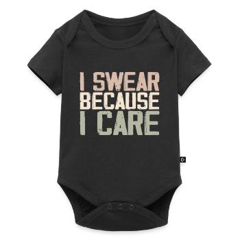 I Swear Because I Care - Body à manches courtes Premium Bébé - noir - Devant