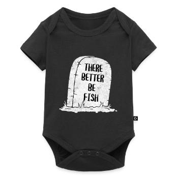 There Better Be Fish Tombstone - Baby Premium short-sleeve bodysuit - black - Front