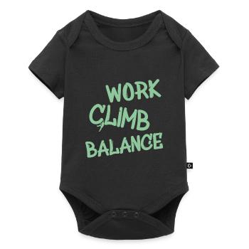 Lustiger Spruch für Kletterer. climbing, klettern - Baby Premium Kurzarmbody - Schwarz - Vorne