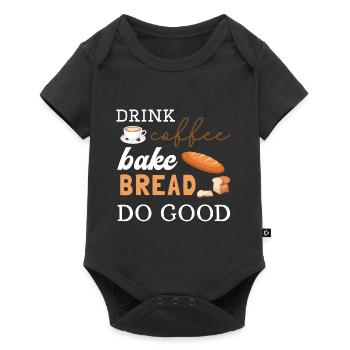 Kaffee trinken, Brot backen, Gutes tun - Baby Premium Kurzarmbody - Schwarz - Vorne