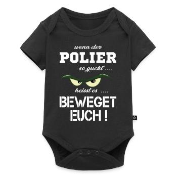Wenn der Polier böse guckt T-Shirt - Baby Premium Kurzarmbody - Schwarz - Vorne
