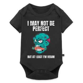 I May Not Be Perfect But At Least I'm Vegan - Baby Premium short-sleeve bodysuit - black - Front