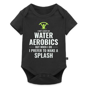 Water Aerobics Aquatic fitness Aqua Exercise Funny - Baby Premium short-sleeve bodysuit - black - Front