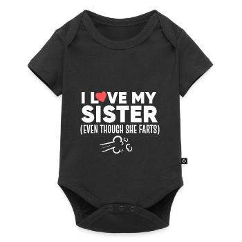 I love my Sister drôle de poison - Body à manches courtes Premium Bébé - noir - Devant