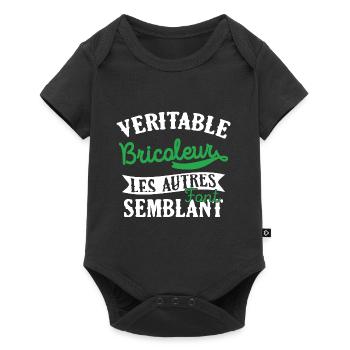 Véritable Bricoleur Cadeau Homme Humour Drôle - Body à manches courtes Premium Bébé - noir - Devant