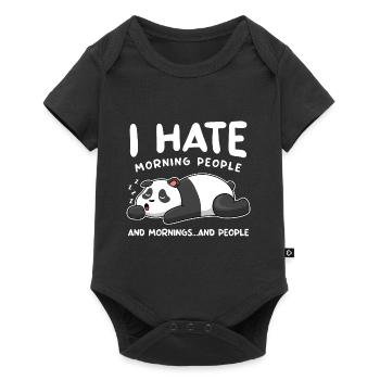 I Hate Morning People And Mornings And People Lazy - Baby Premium short-sleeve bodysuit - black - Front