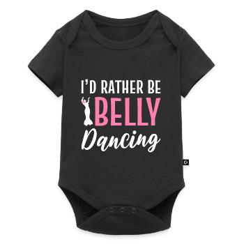 Rather Belly Dancing Entertainer Gift - Baby Premium short-sleeve bodysuit - black - Front