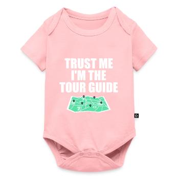 Trust Me, I'M The Tour Guide - Baby Premium short-sleeve bodysuit - rose - Front