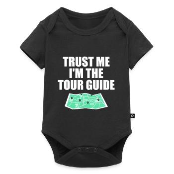 Croyez-moi, je suis le guide touristique - Body à manches courtes Premium Bébé - noir - Devant