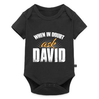 When In Doubt Ask David - Baby Premium short-sleeve bodysuit - black - Front