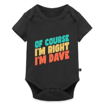 Je m’appelle Dave - Body à manches courtes Premium Bébé - noir - Devant