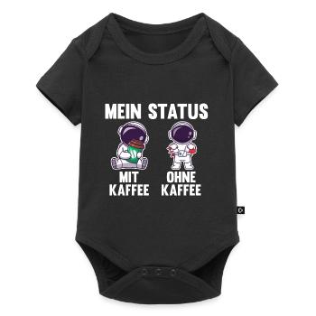Astronaut Mein Status Mit Kaffee Ohne Kaffee - Baby Premium Kurzarmbody - Schwarz - Vorne