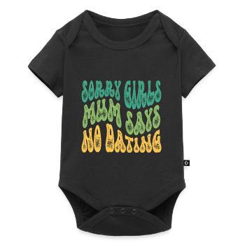 Sorry Girls Mum Says NoDate Baby Shower - Baby Premium short-sleeve bodysuit - black - Front