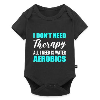 Don't Need Therapy Fitness Fanatic Gift - Baby Premium short-sleeve bodysuit - black - Front