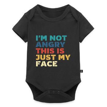 I'm Not Angry This Is Just My Face Funny - Baby Premium short-sleeve bodysuit - black - Front