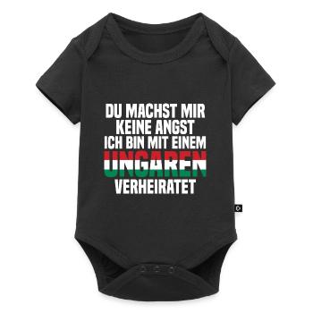 Du machst mir Keine Angst ich bin mit einem Ungare - Baby Premium Kurzarmbody - Schwarz - Vorne