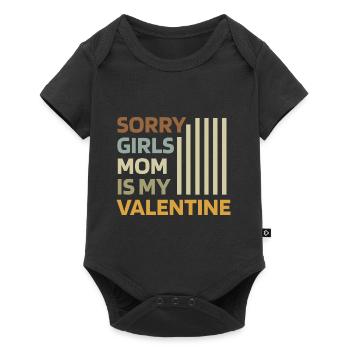 Sorry Girls Mom Is My Valentine - Valentine's Day - Baby Premium short-sleeve bodysuit - black - Front