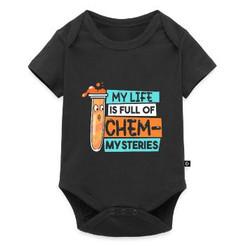 Ma vie est pleine de chimie des mystères chimiques - Body à manches courtes Premium Bébé - noir - Devant