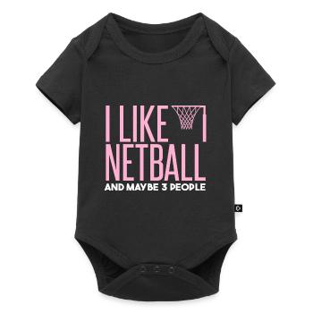 I Like Netball And Maybe 3 People - Baby Premium short-sleeve bodysuit - black - Front