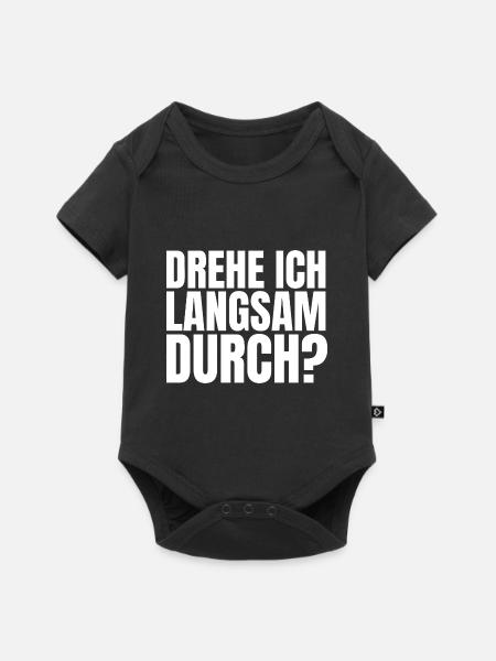 DREHE ICH LANGSAM DURCH - Baby Premium Kurzarmbody - Schwarz