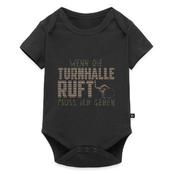 WENN DIE TURNHALLE RUFT MUSS ICH GEHEN ASCII - Baby Premium Kurzarmbody - Schwarz - Vorne