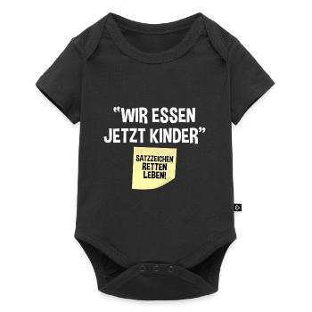 Wir Essen Jetzt Kinder - Baby Premium Kurzarmbody - Schwarz - Vorne